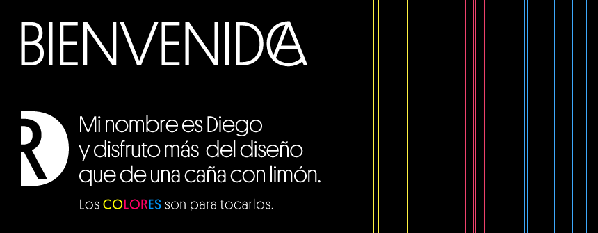 Bienvenido mi nombre es Diego y disfruto más del diseño que de una caña con limón.