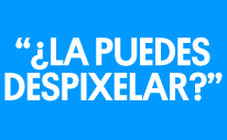 ¿La puedes despixelar?